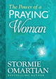 Book cover of: Power of a Praying Woman Deluxe Edition. By: Stormie Omartian