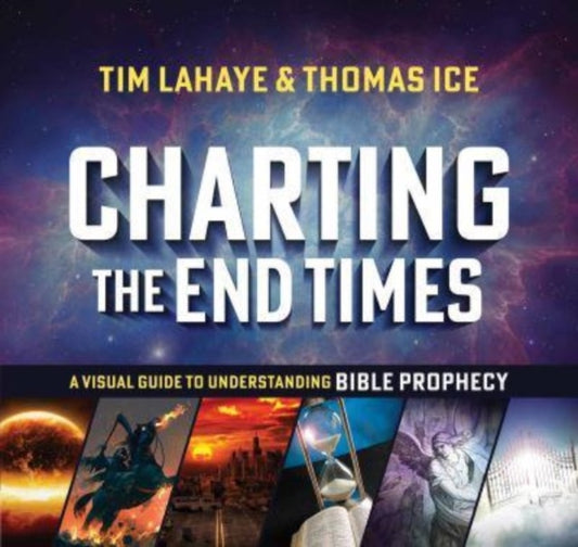 Book cover of: Charting the End Times. By: Tim F. LaHaye