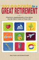 Book cover of: 101 Secrets for a Great Retirement. By: Mary Helen.