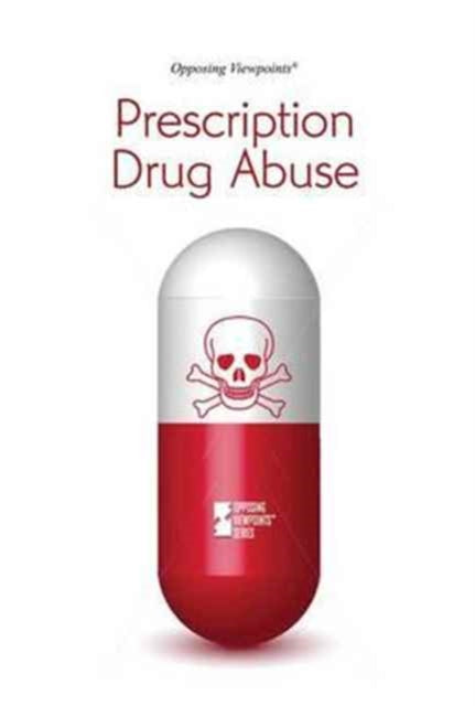 Book cover of: Prescription Drug Abuse. By: Margaret Haerens
