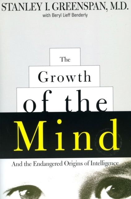 Book cover of: Growth of the Mind
