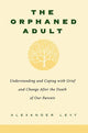 Book cover of: Orphaned Adult. By: Alexander Levy