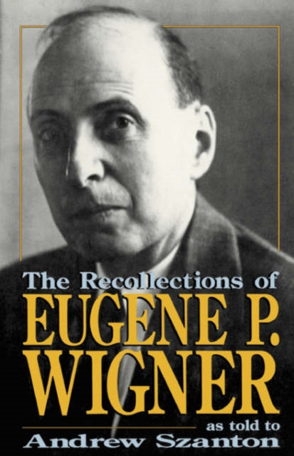 Eugene P. Wigneri mälestused