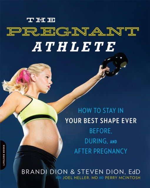 Book cover of: Pregnant Athlete. By: Brandi Dion