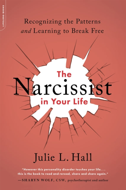 Book cover of: The Narcissist in Your Life
