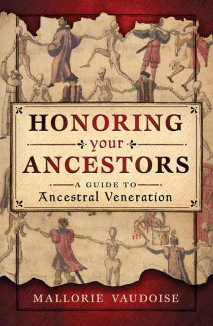 Book cover of: Honoring Your Ancestors. By: Mallorie Vaudoise