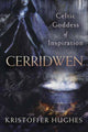 Book cover of: Cerridwen. By: Kristoffer Hughes