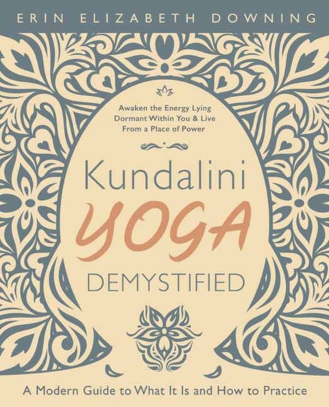 Kundalini Yoga Demystified