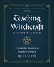 Book cover of: Teaching Witchcraft. By: Miles Batty