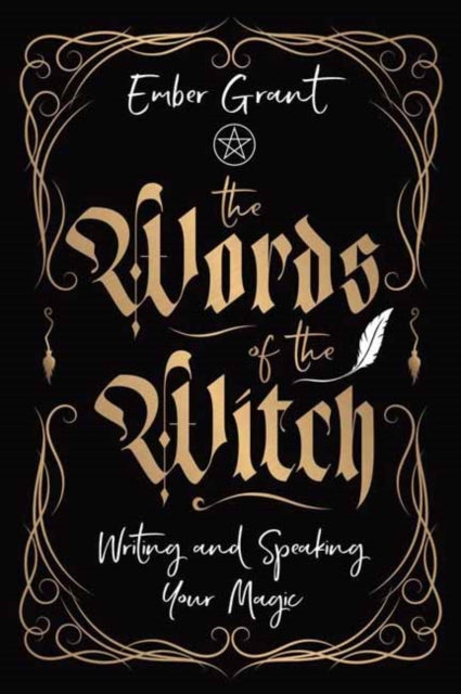 Book cover of: Words of the Witch. By: Ember Grant