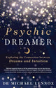 Book cover of: Psychic Dreamer. By: Michael Lennox