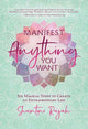 Book cover of: Manifest Anything You Want. By: Shantini Rajah