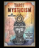 Book cover of: Tarot Mysticism. By: Joe Monteleone