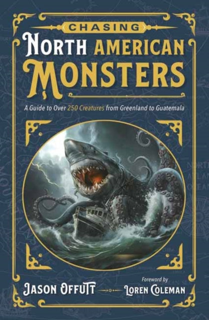 Book cover of: Chasing North American Monsters