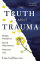 Book cover of: Truth About Trauma