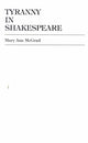 Book cover of: Tyranny in Shakespeare