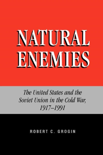 Book cover of: Natural Enemies. By: Robert C. Grogin