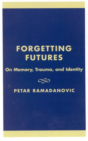 Forgetting Futures