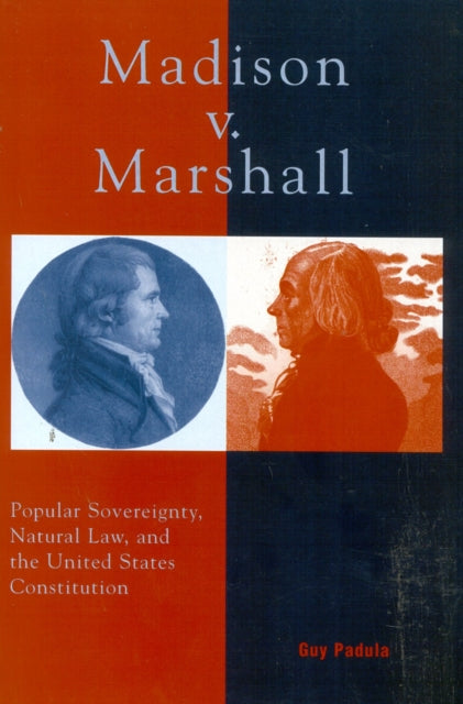 Book cover of: Madison v. Marshall. By: Guy Padula