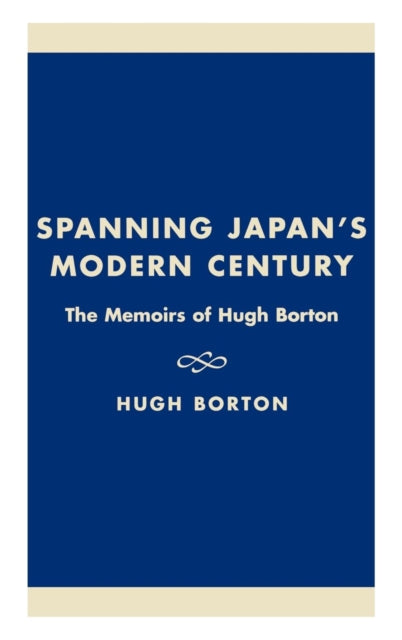 Book cover of: Spanning Japan's Modern Century