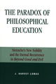 Book cover of: Paradox of Philosophical Education. By: J. Harvey Lomax