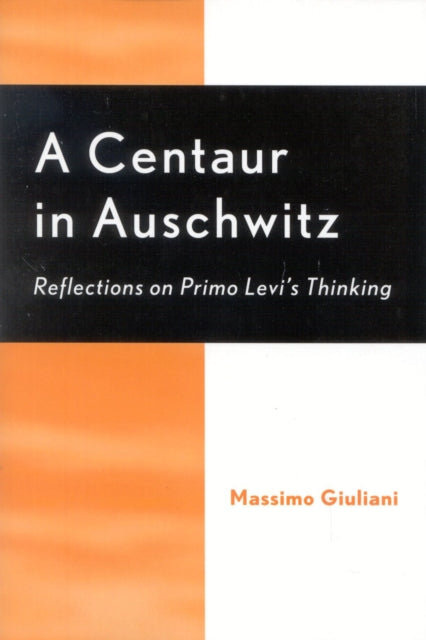 Book cover of: Centaur in Auschwitz. By: Richard Brilliant