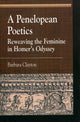Book cover of: Penelopean Poetics. By: Barbara Clayton
