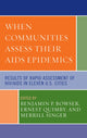 Book cover of: When Communities Assess their AIDS Epidemics. By: Benjamin P. Bowser