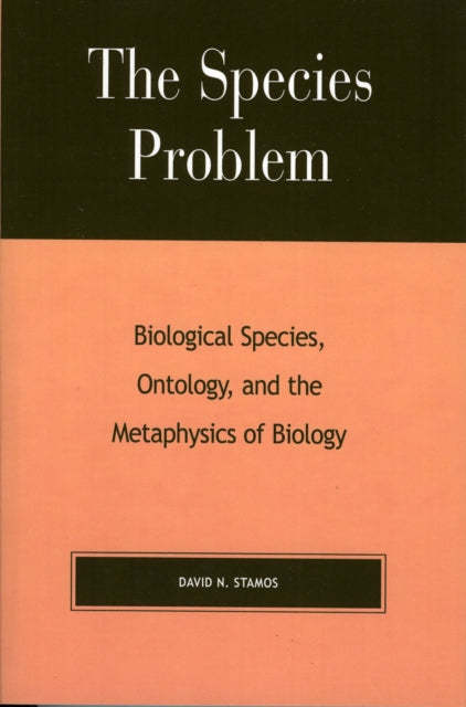 Book cover of: Species Problem. By: David N. Stamos