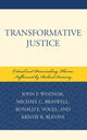 Book cover of: Transformative Justice. By: Wozniak John F.