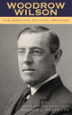 Book cover of: Woodrow Wilson. By: Ronald J. Pestritto
