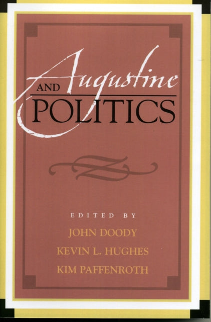 Book cover of: Augustine and Politics