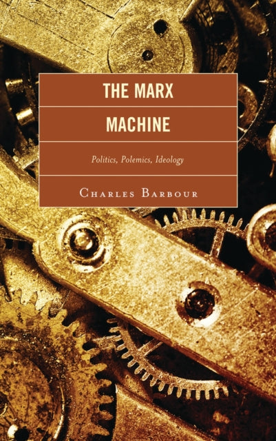 Book cover of: Marx Machine. By: Charles Barbour
