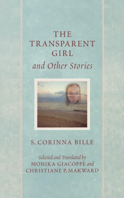 Book cover of: Transparent Girl and Other Stories
