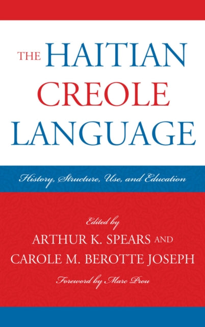 Book cover of: Haitian Creole Language. By: Arthur K. Spears