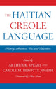Book cover of: Haitian Creole Language. By: Arthur K. Spears