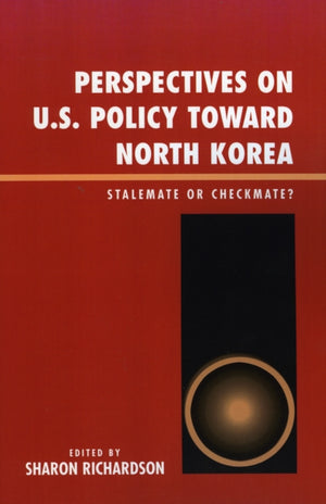 Perspectives on U.S. Policy Toward North Korea