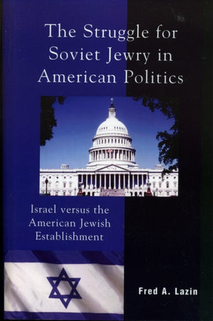 Struggle for Soviet Jewry in American Politics