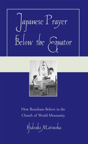 Japanese Prayer Below the Equator