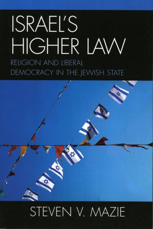 Israel's Higher Law