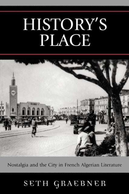 Book cover of: History's Place. By: Seth Graebner