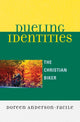 Book cover of: Dueling Identities. By: Anderson-Facile Doreen