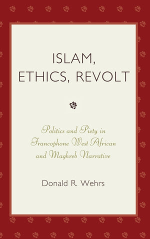 Islam, Ethics, Revolt