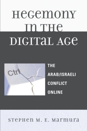 Hegemony in the Digital Age