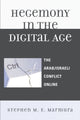 Book cover of: Hegemony in the Digital Age. By: Stephen M. E. Marmura