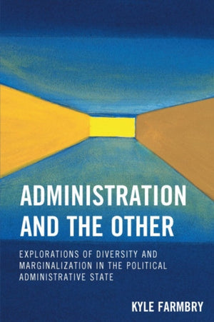 Administration and the Other