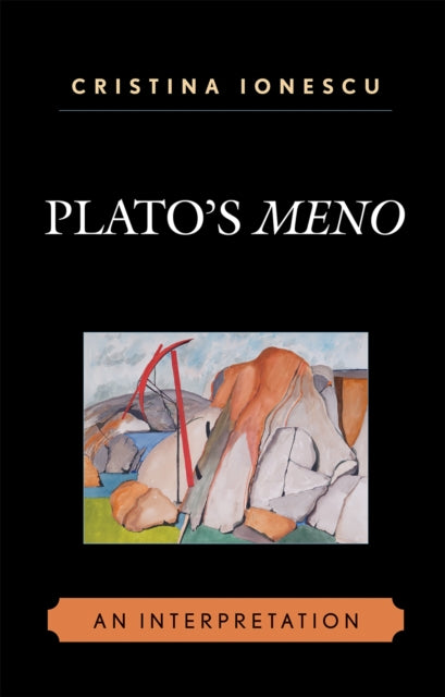 Book cover of: Plato's Meno. By: Cristina Ionescu