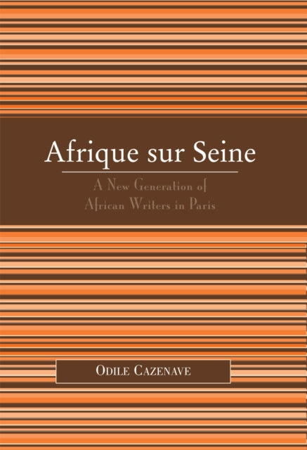 Book cover of: Afrique sur Seine. By: Odile Cazenave