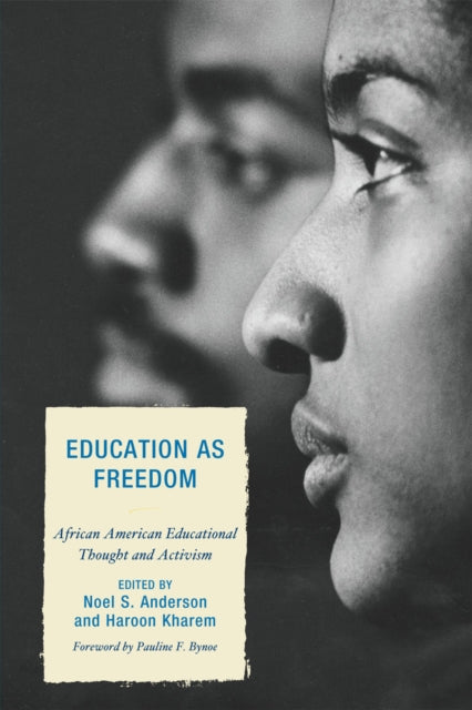 Book cover of: Education as Freedom. By: Haroon Kharem
