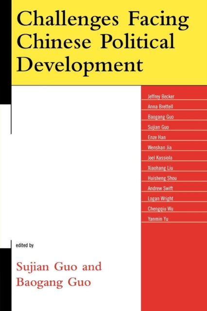 Book cover of: Challenges Facing Chinese Political Development
